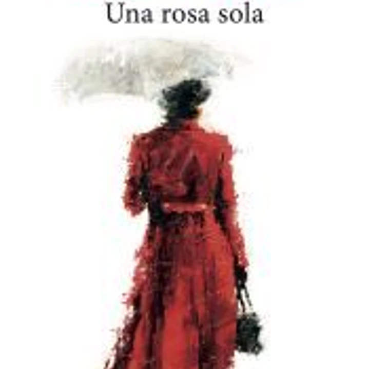 Una rosa sola 1