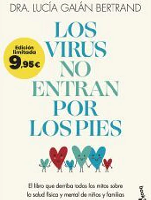 Los virus no entran por los pies