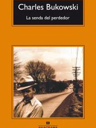 La senda del perdedor