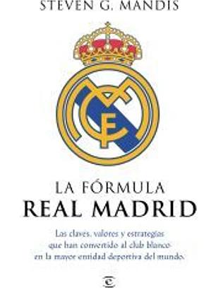 La fórmula Real Madrid