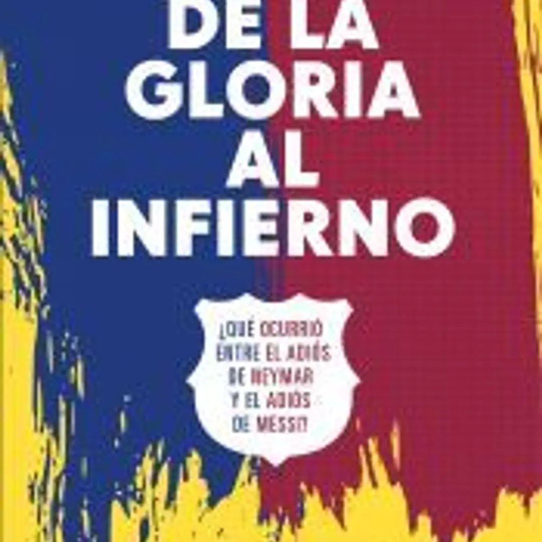 De la gloria al infierno 1
