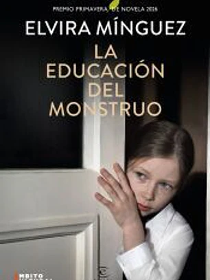 La educación del monstruo