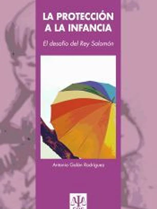 La protección a la infancia: el desafio del rey Salomón