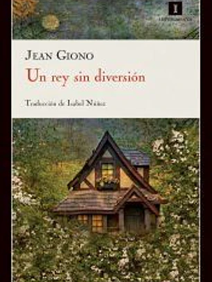 Un rey sin diversión