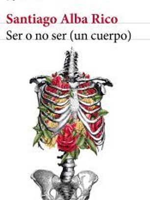 Ser o no ser (un cuerpo)