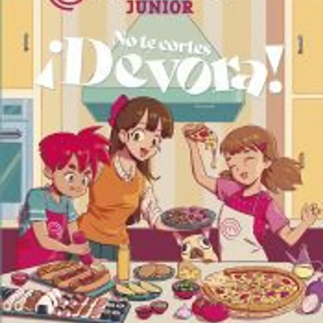 No te cortes. ¡Devora! 1