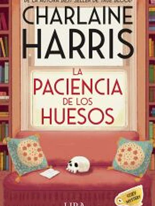 La paciencia de los huesos