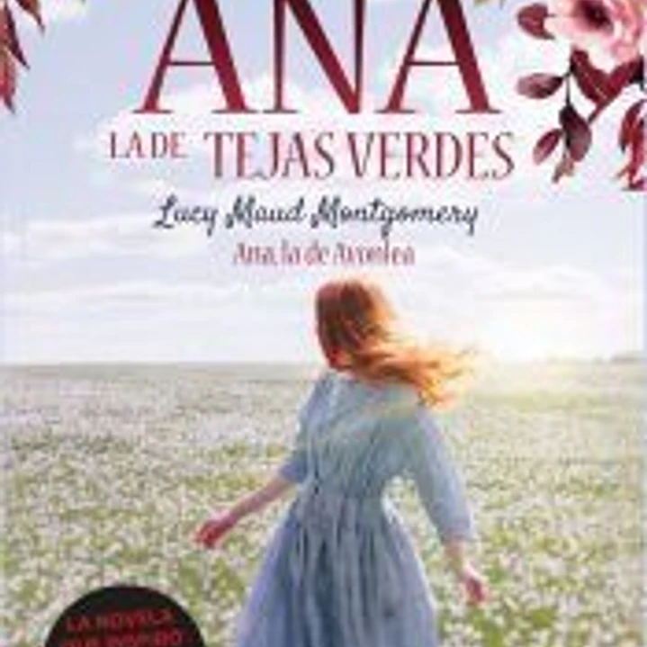 Ana, la de Tejas Verdes 2. Ana, la de Avonlea 1
