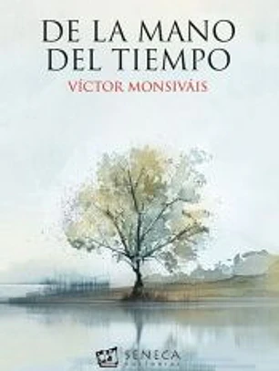 DE LA MANO DEL TIEMPO