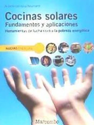 Cocinas solares. Fundamentos y aplicaciones