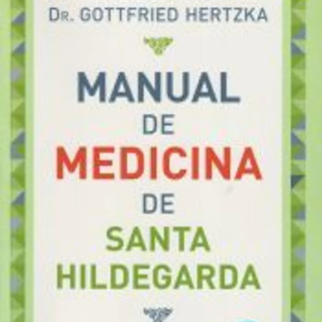 Manual de Medicina de Santa Hildegarda 1