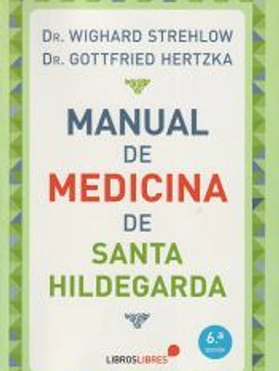 Manual de Medicina de Santa Hildegarda