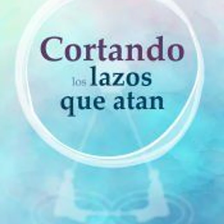Cortando los lazos que nos atan 1