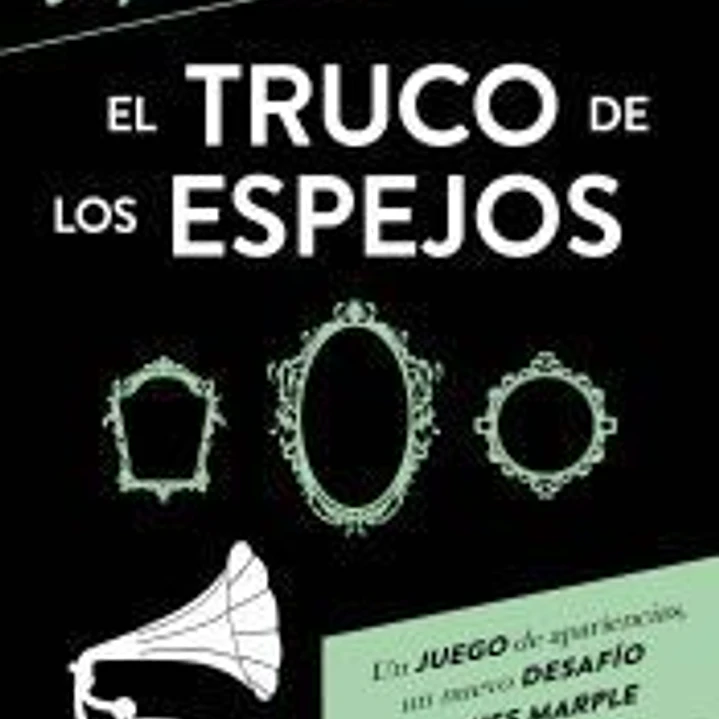 El truco de los espejos 1