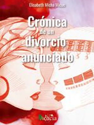 Crónica de un divorcio anunciado