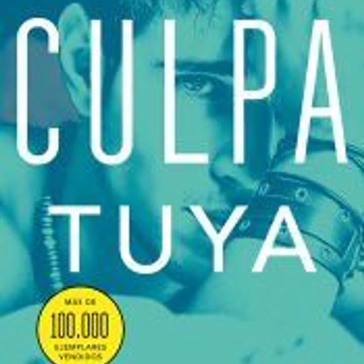 Culpa tuya 1