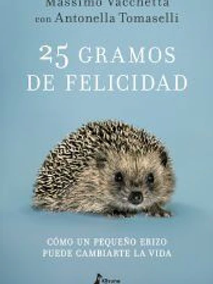 25 gramos de felicidad
