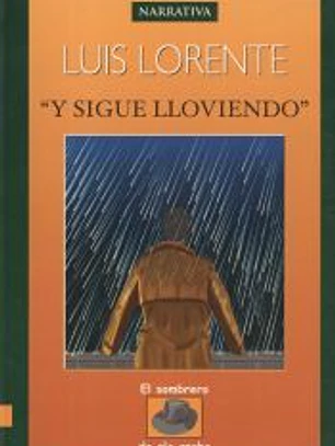 Y sigue lloviendo