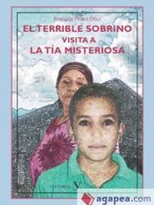 El terrible sobrino visita a la tía misteriosa