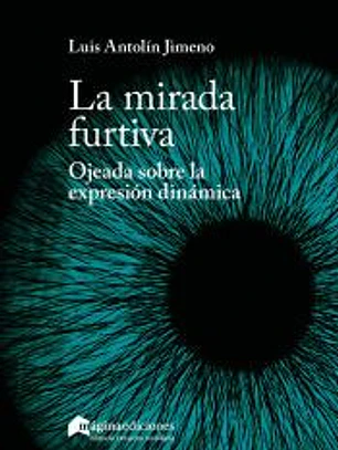 La mirada furtiva