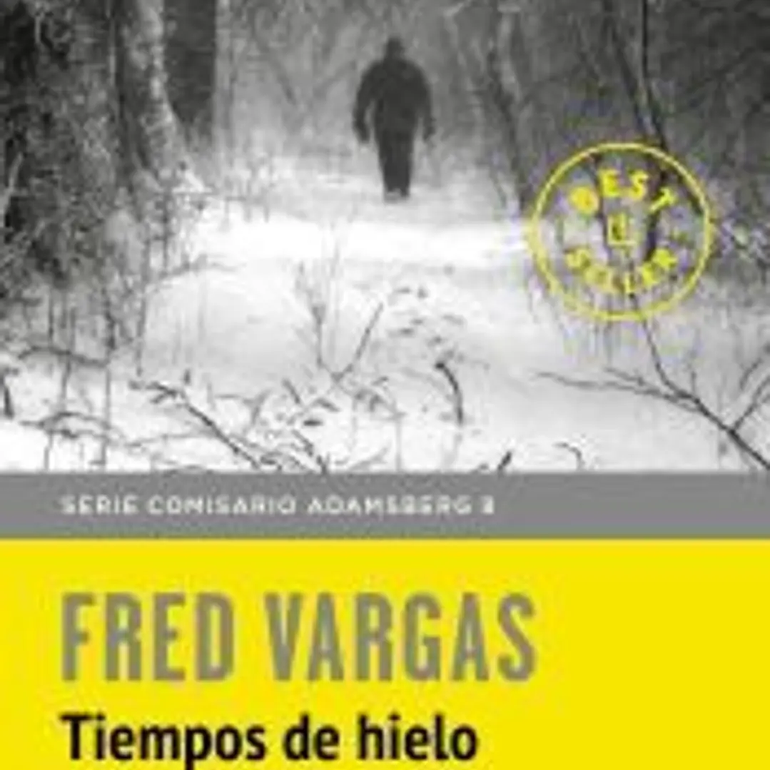 Comisario Adamsberg 11. Tiempos de hielo 1