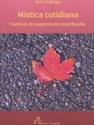Mística cotidiana: caminos de experiencias espirituales