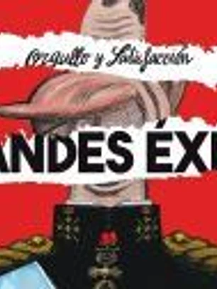 ORGULLO Y SATISFACCIÓN - GRANDES ÉXITOS