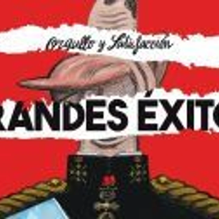 ORGULLO Y SATISFACCIÓN - GRANDES ÉXITOS 1