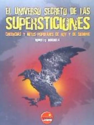 UNIVERSO SECRETO DE LAS SUPERSTICIONES