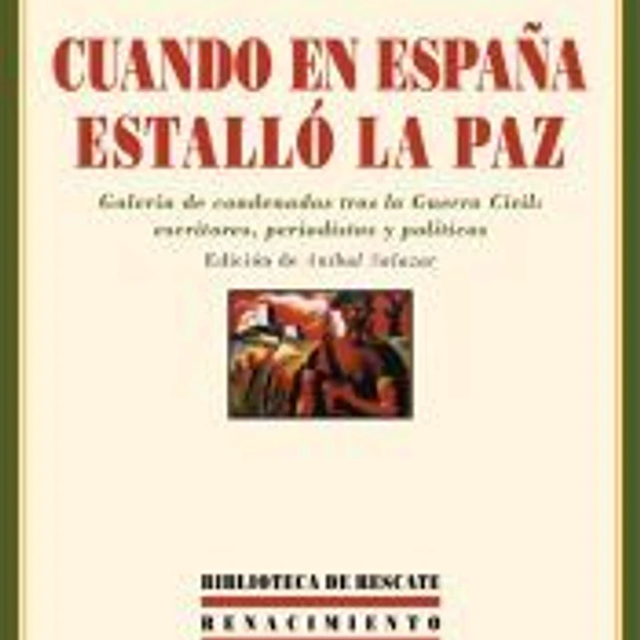 Cuando en España estalló la paz 1