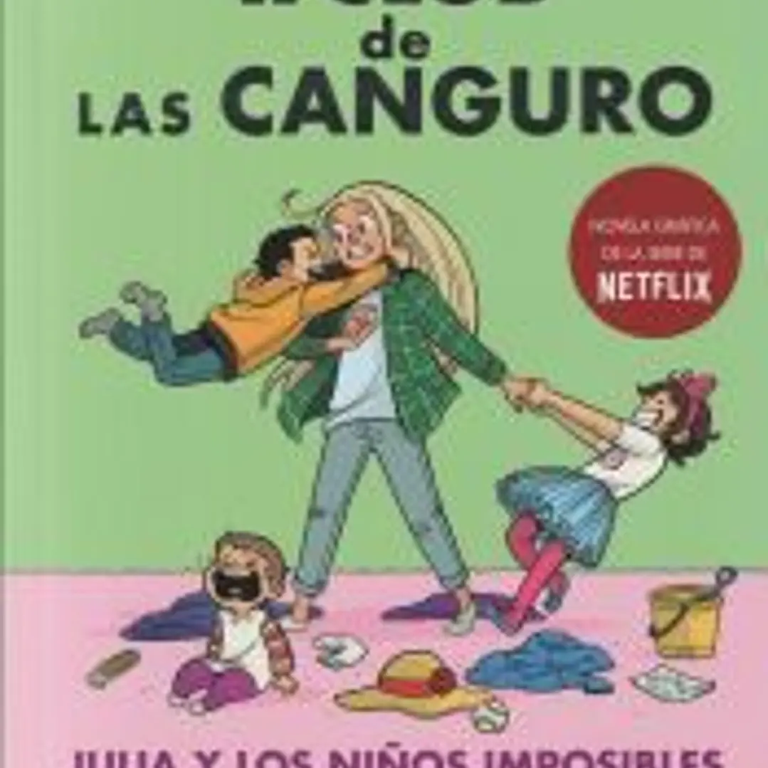 El club de las canguro. Julia y los niños imposibles 1