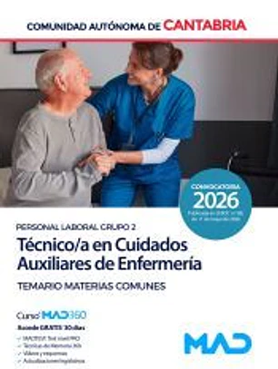 Técnico/a en Cuidados Auxiliares de Enfermería (Personal Laboral Grupo 2). Temario de Materias Comunes. Comunidad Autónoma de Cantabria