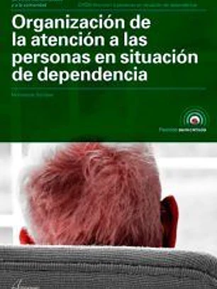 ORGANIZACION ATENC.PERSO.SITUAC.DEPEND. CF 18