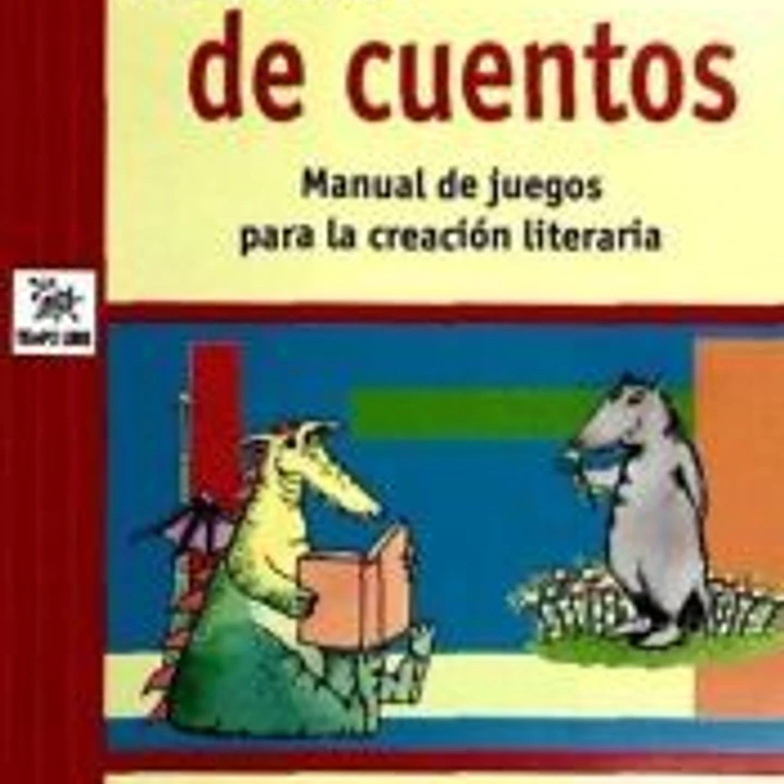 Taller de cuentos. Manual de juegos para la creación literaria 1