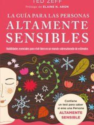 La guía para las Personas Altamente Sensibles