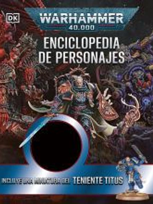 Warhammer 40.000 Enciclopedia de personajes