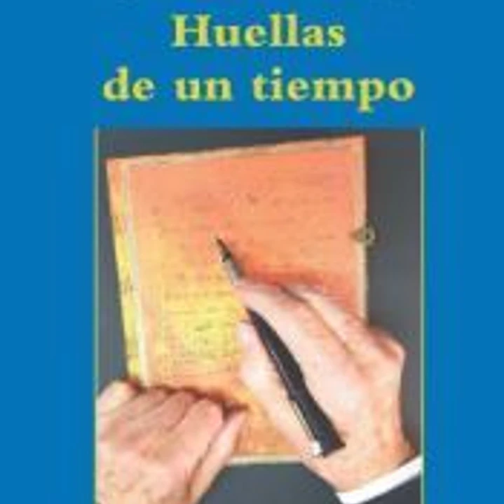 Huellas de un tiempo 1