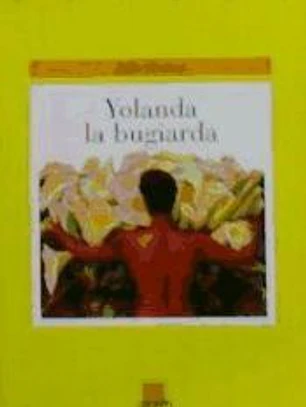 Yolanda la bugiarda
