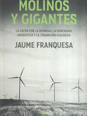 Molinos y gigantes