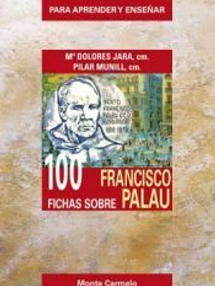 100 fichas sobre Francisco Palau