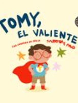 Tomy El Valiente