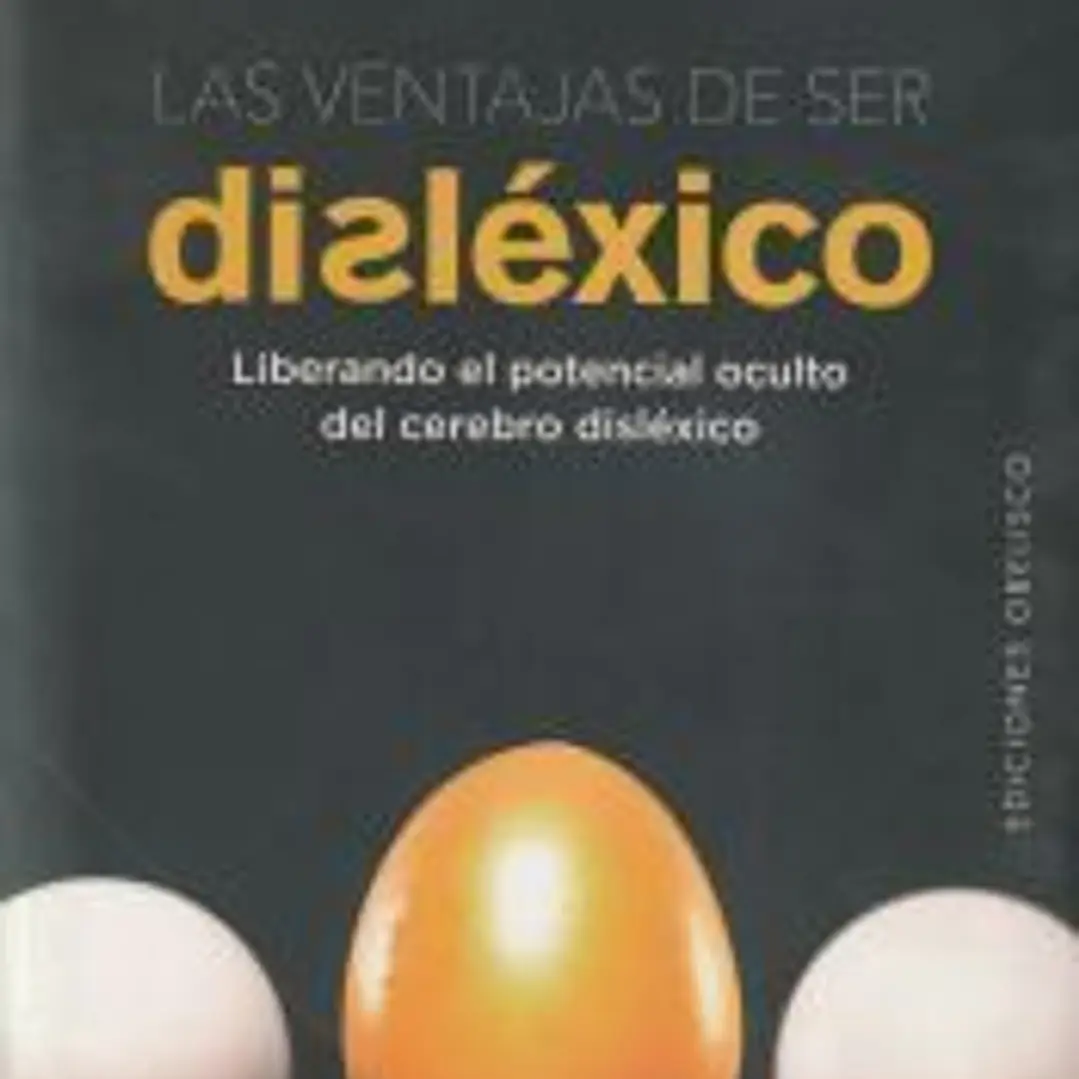 Las ventajas de ser disléxico 1