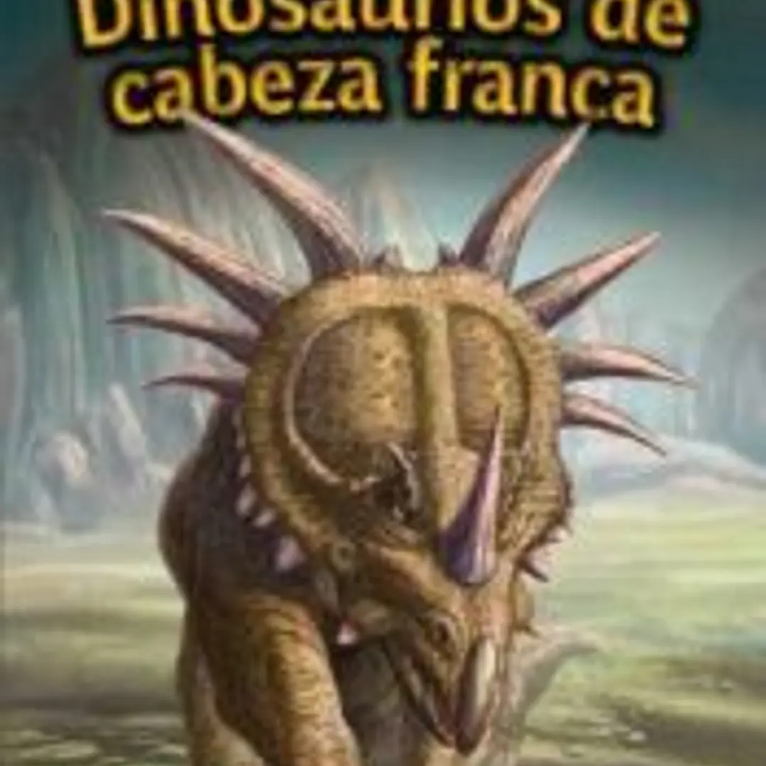 DINOSAURIOS DE CABEZA FRANCA 1