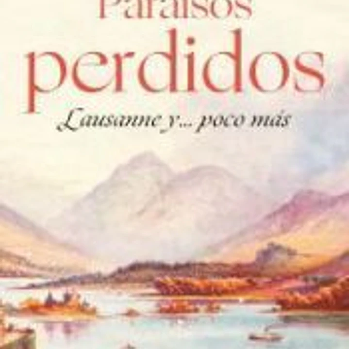 Paraísos perdidos 1