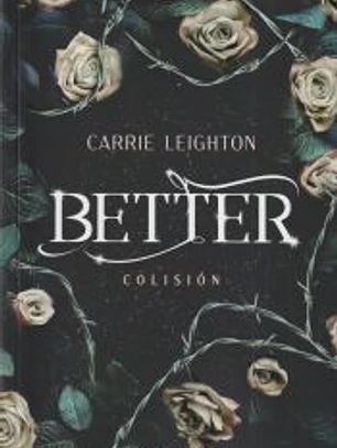 Better. Colisión