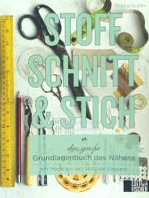 Stoff, Schnitt & Stich