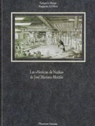 LAS NOTICIAS DE NUTKA DE JOSE MARIANO MOCIÑO