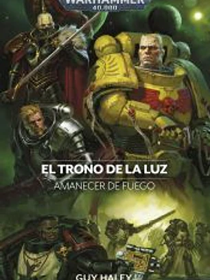 Amanecer de fuego nº 04 El trono de la luz
