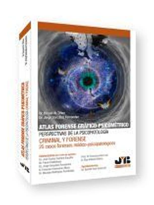Atlas forense gráfico-psicométrico: perspectivas de la psicopatología criminal y forense
