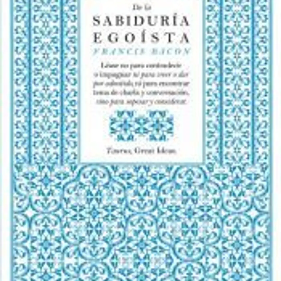 De la sabiduría egoísta 1